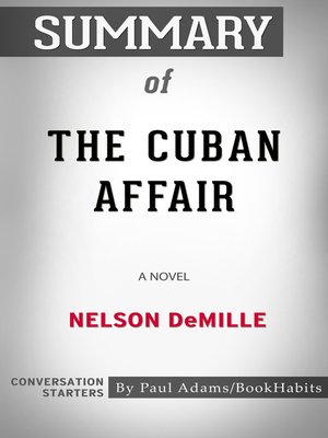 cover image of Summary of the Cuban Affair
